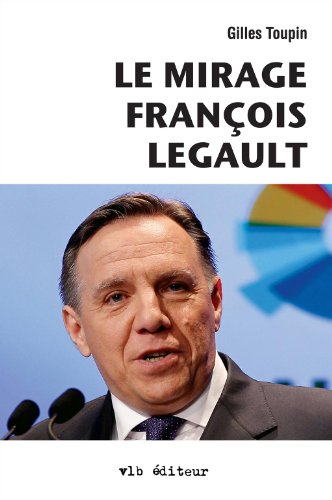 Beispielbild fr Mirage de Franois Legault zum Verkauf von Better World Books