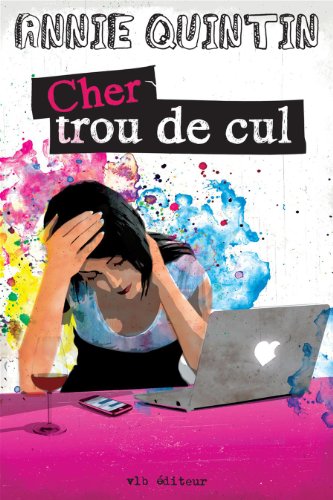 Beispielbild fr Cher Trou de Cul zum Verkauf von Better World Books