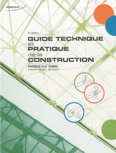 9782896501007: Guide technique et pratique de la construction
