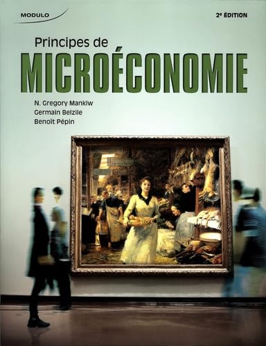 Beispielbild fr Principes de Microconomie zum Verkauf von Better World Books