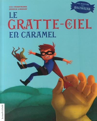 Stock image for Le Gratte-Ciel en Caramel for sale by Better World Books Ltd