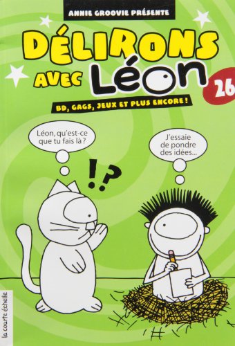 Beispielbild fr d lirons avec L on t.26 ; BD, gags, jeux et plus encore ! zum Verkauf von Better World Books: West