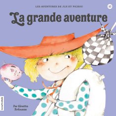 9782896512638: La grande aventure (cartonne)