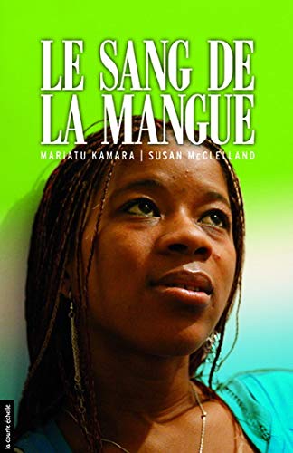 Stock image for Le Sang de la Mangue for sale by Better World Books