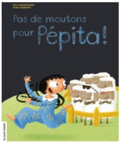 Beispielbild fr pas de moutons pour Ppita ! zum Verkauf von Chapitre.com : livres et presse ancienne