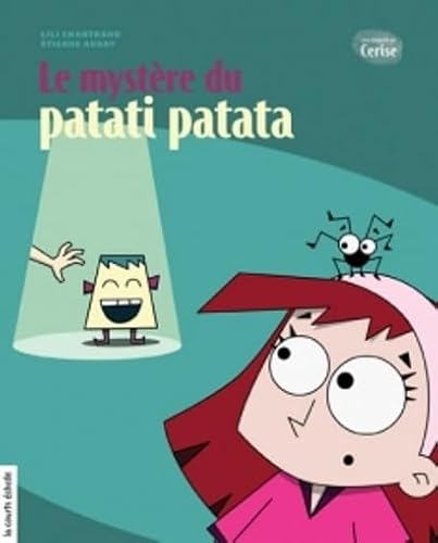 9782896514113: Le mystre du patati patata