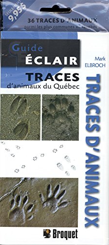 Traces d'animaux (9782896540938) by Mark Elbroch