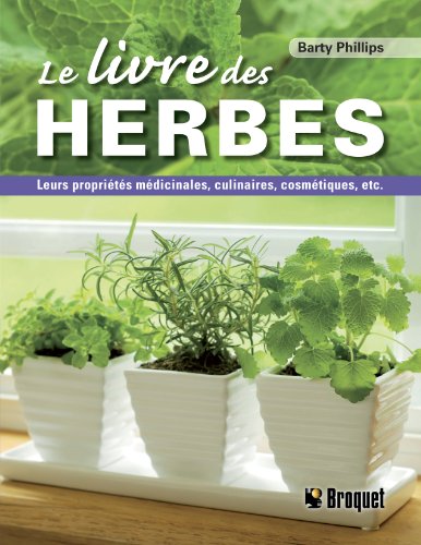 Stock image for Le Livre Des Herbes for sale by RECYCLIVRE