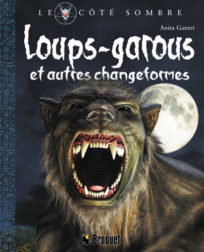 Stock image for Loups-garous et autres changeformes for sale by secretdulivre