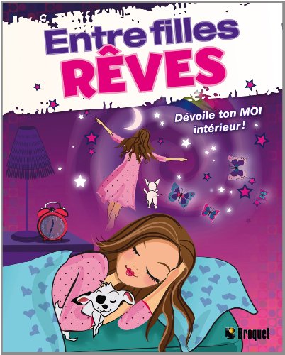 Stock image for Entre filles: Rves for sale by Ammareal