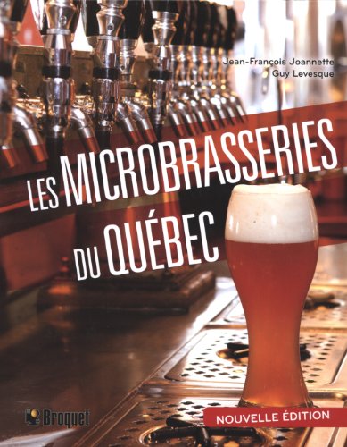 Beispielbild fr Microbrasseries du Qubec zum Verkauf von Better World Books