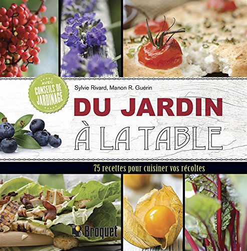 Imagen de archivo de Du jardin  la table a la venta por Better World Books