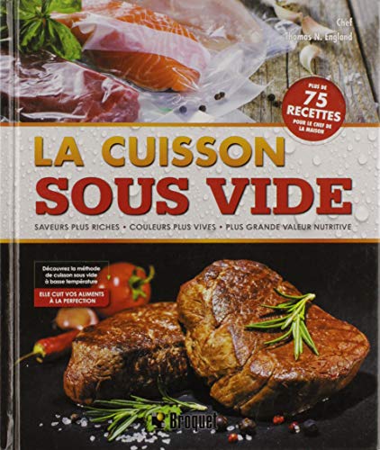 Stock image for La cuisson sous vide for sale by GF Books, Inc.