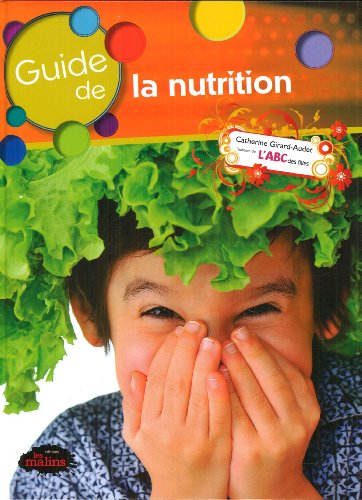Beispielbild fr guide de la nutrition zum Verkauf von Better World Books