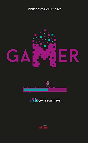 Beispielbild fr Gamer Tome 5: Contre attaque (French Edition) zum Verkauf von ThriftBooks-Dallas