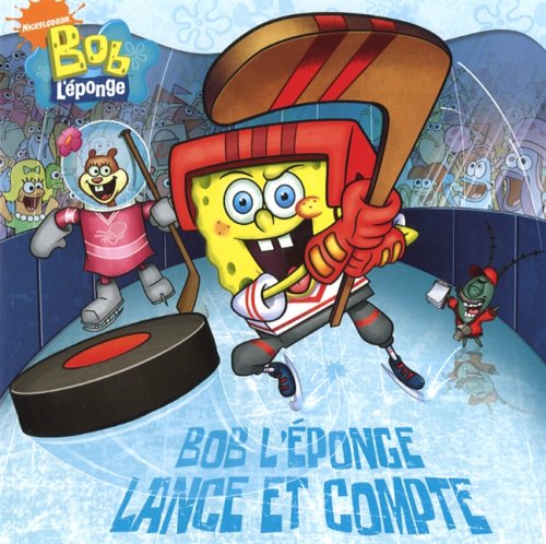 Stock image for Bob L'ponge Lance et Compte for sale by Better World Books