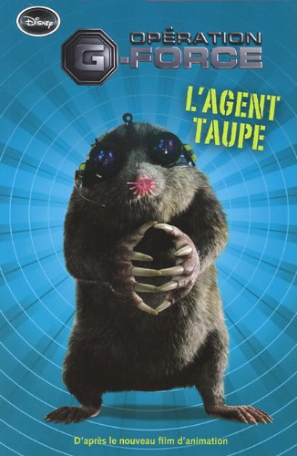 9782896600755: G-force -l'agent taupe