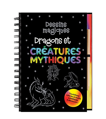 DRAGONS ET CREATURES MYTHIQUES (9782896603053) by Gandolfi, Claudine