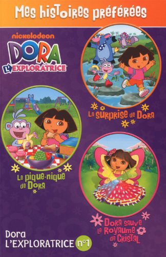 9782896604135: Dora L'exploratrice : Mes Histoires Prfres