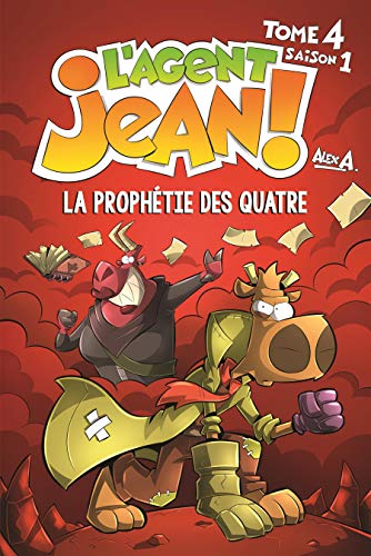 Beispielbild fr LAGENT JEAN TOME 4-LA PROPHETIE DES QUATRE (French Edition) zum Verkauf von Zoom Books Company