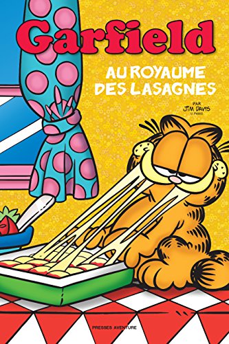 Stock image for Garfield BD Thmatiques - Au royaume des lasagnes for sale by Books Unplugged