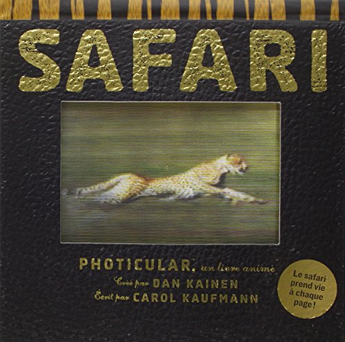 9782896606719: SAFARI PHOTICULAR-UN LIVRE ANIME: Photicular, un livre anim