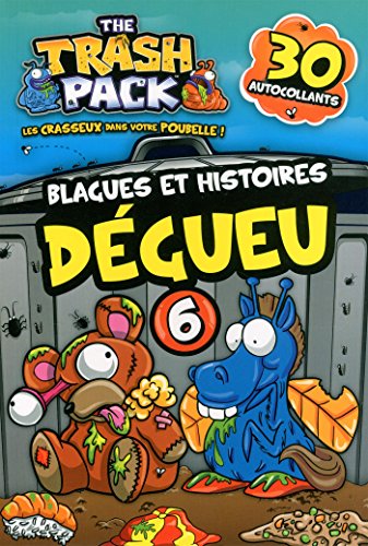 9782896609888: Blagues et histoires dgueu - N 6: 30 autocollants