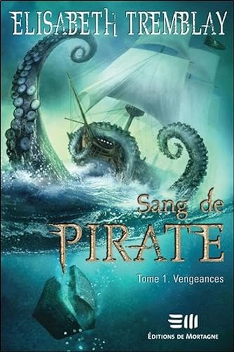 Stock image for Sang De Pirate. Vol. 1. Vengeances for sale by RECYCLIVRE