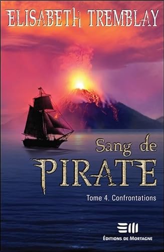 Stock image for Sang de Pirate T4 - Confrontations for sale by LeLivreVert