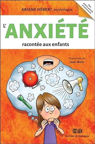Beispielbild fr L'anxit raconte aux enfants zum Verkauf von Better World Books