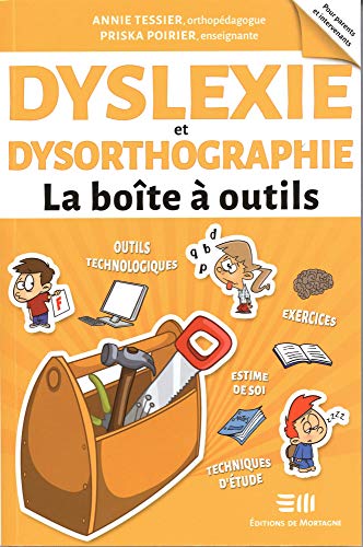 Beispielbild fr Dyslexie et dysorthographie - La bote  outils zum Verkauf von Gallix