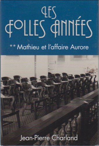 Stock image for Folles Annes : Roman Historique for sale by Better World Books