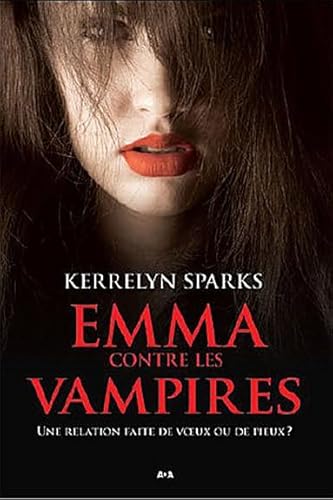 Beispielbild fr Emma contre les vampires zum Verkauf von Chapitre.com : livres et presse ancienne