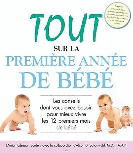 Stock image for Tout sur la premire anne de bb for sale by medimops