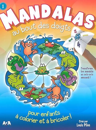 9782896672417: Mandalas au bout des doigts pour enfants  colorier et  bricoler !: Tome 1