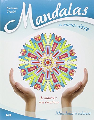 Beispielbild fr Mandalas du mieux-tre - je maitrise mes motions zum Verkauf von medimops