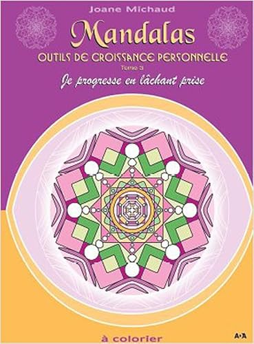 Beispielbild fr Mandalas - Outils de croissance personnelle Tome 3 zum Verkauf von Le Monde de Kamlia