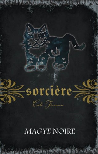 Beispielbild fr Magie Noir (Sorcire, n4) zum Verkauf von Better World Books