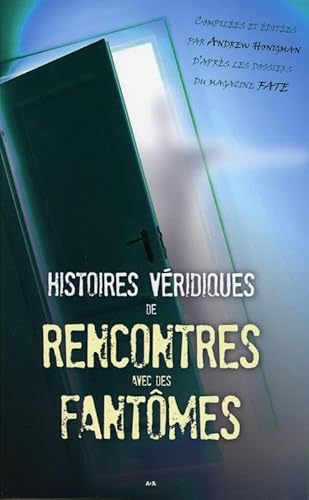 Stock image for Histoires vridiques de rencontres avec des fantmes for sale by medimops