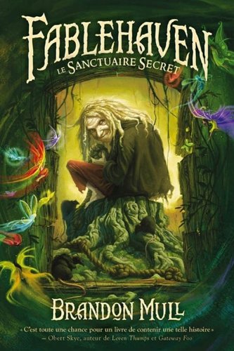 Stock image for Fablehaven, tome 1 - Le sanctuaire secret - baisse de prix for sale by Better World Books