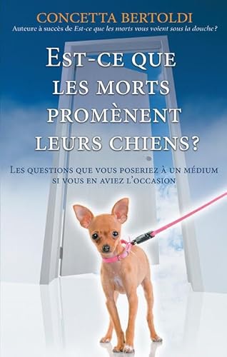 Stock image for Est-ce que les morts promnent leurs chiens ? (French Edition) for sale by Lioudalivre