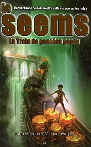 Beispielbild fr Le Seems - T3 : Le Train de penses perdu zum Verkauf von Le Monde de Kamlia