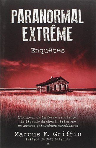 Beispielbild fr Paranormal extrme - Enqutes zum Verkauf von medimops