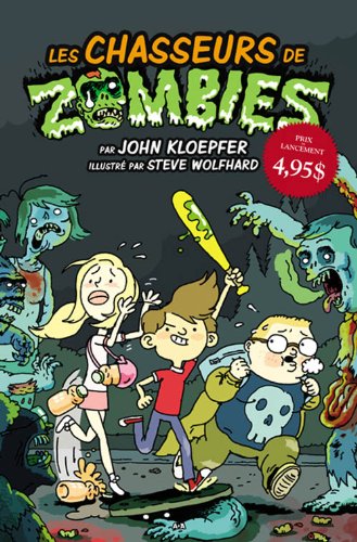 Beispielbild fr Chasseurs de Zombies zum Verkauf von Better World Books Ltd