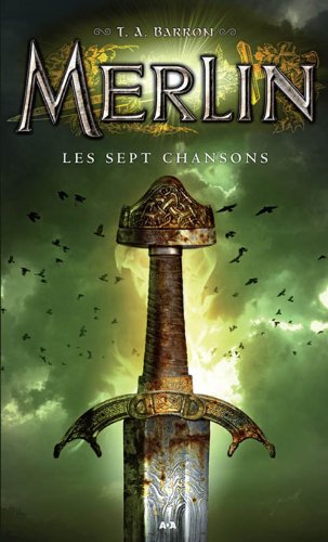 9782896678549: Merlin, tome 2 - Les sept chansons