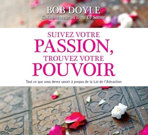 Beispielbild fr Suivez votre passion, trouvez votre pouvoir - Livre audio 2 CD zum Verkauf von medimops