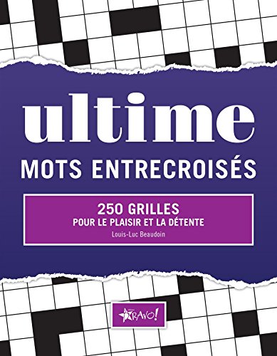 9782896702459: Ultime mots entrecroiss