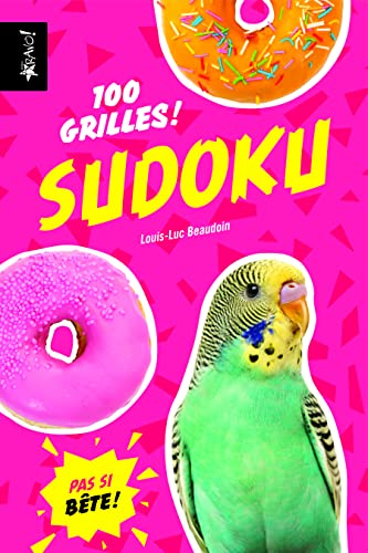 Stock image for Sudoku : 100 grilles ! for sale by Librairie Th  la page