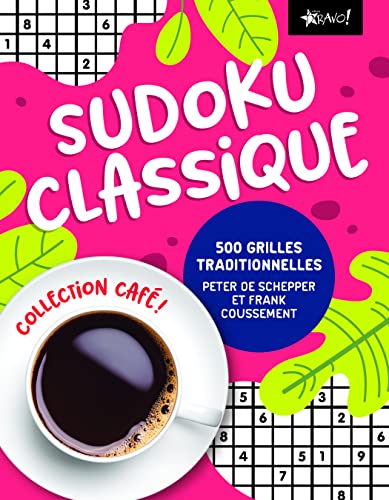 Beispielbild fr Sudoku classique - Collection Caf !: 500 grilles traditionnelles zum Verkauf von Buchpark