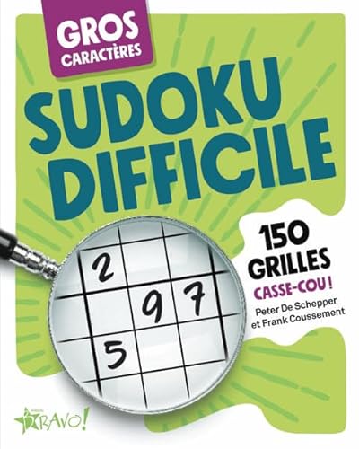 Beispielbild fr Gros caractres Sudoku difficile: 150 grilles casse-cou ! zum Verkauf von Buchpark